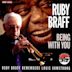 Ruby Braff Remembers Louis Armstrong: Being With You