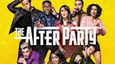 The Afterparty Season 1: Where to Watch & Stream Online