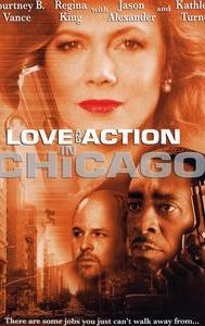 Love and Action in Chicago