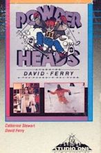 ‎Powder Heads (1980) directed by Michael French, John Anderson ...