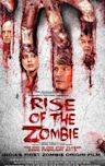 Rise of the Zombie