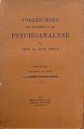 Vorlesungen zur Einführung in die Psychoanalyse