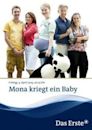 Mona kriegt ein Baby