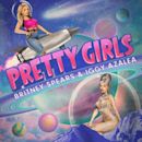 Pretty Girls (Britney Spears and Iggy Azalea song)