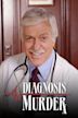 Diagnosis: Murder