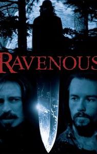 Ravenous (1999 film)