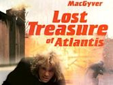 MacGyver – Jagd nach dem Schatz von Atlantis