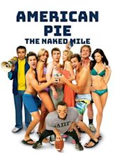 American Pie Presents: The Naked Mile