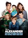 Alexander and the Terrible, Horrible, No Good, Very Bad Day (film)