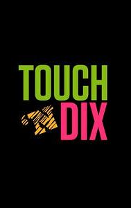 Touch 'n Dix