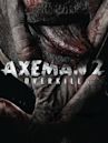 Axeman 2: Overkill