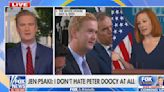 ‘She Really Liked to Fight’ Fox’s Peter Doocy Responds to Jen Psaki Saying She Never ‘Hated’ Him...