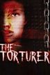 The Torturer