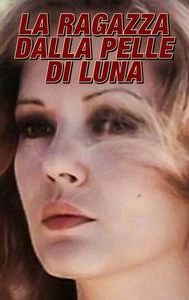 La ragazza dalla pelle di luna