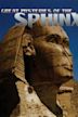 Great Mysteries of the Sphinx