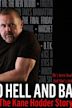 To Hell and Back: The Kane Hodder Story