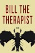 Bill the Therapist