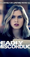 Deadly Misconduct (TV Movie 2021) - Full Cast & Crew - IMDb