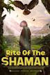 Rite of the Shaman