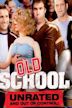 Old School – Wir lassen absolut nichts anbrennen