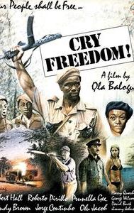 Cry Freedom!