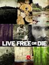 Live Free or Die