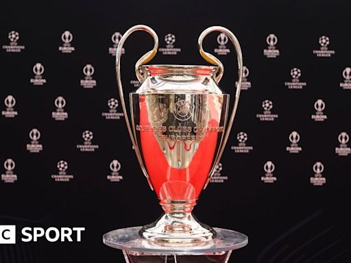 New Champions League format explained: How the tournament will work from the 2024-25 season