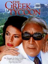 The Greek Tycoon (1978) - Rotten Tomatoes