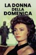 La donna della domenica