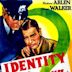 Identity Unknown (1945 film)