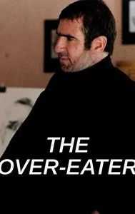 The Over-Eater