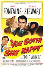 You Gotta Stay Happy (1948) - IMDb