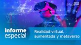 Informe Especial | La realidad virtual, la aumentada y el Metaverso: cuál es la gran diferencia y cómo usar cada una