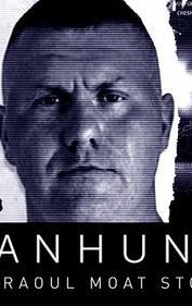 Manhunt: The Raoul Moat Story