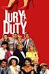 Jury Duty; The Comedy