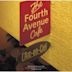 The Fourth Avenue Cafe