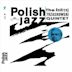 Andrzej Trzaskowski Quintet: Polish Jazz, Vol. 4