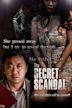 The Secret Scandal