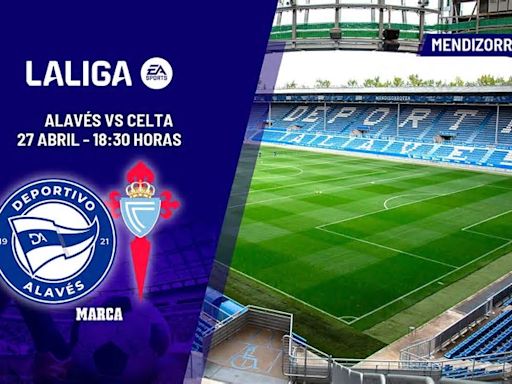 Dónde ver el Alavés - Celta: horario y canal de TV del partido de LaLiga EA Sports