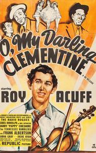 O, My Darling Clementine