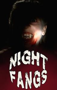 Night Fangs