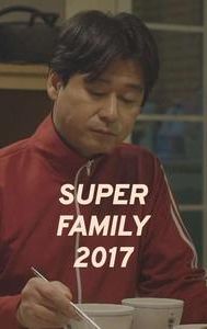 Super Family 2017