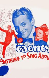 Something to Sing About (1937 film)