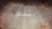 Destiny 7