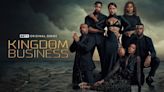 Kingdom Business Season 2: How Many Episodes & When Do New Episodes Come Out?