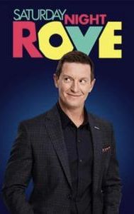 Saturday Night Rove