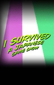 I Survived a Japanese Game Show