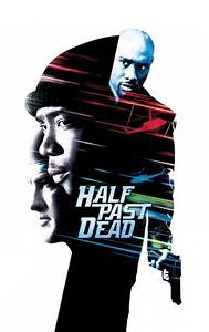 Half Past Dead