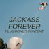 Jackass Forever