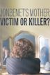 JonBenet's Mother: Victim or Killer